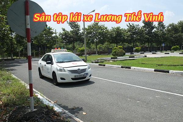 Sân tập lái xe ô tô Lương Thế Vinh luôn lọt tốp sân chất lượng tại Hà Nội